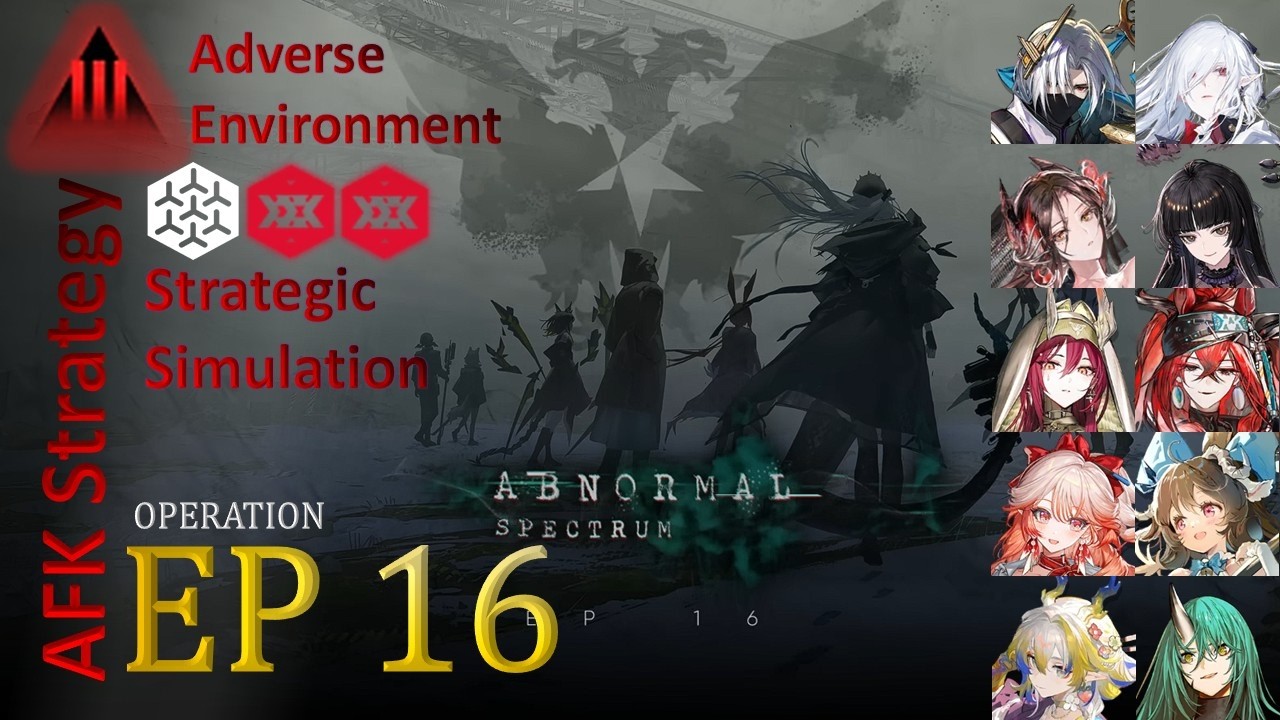 16-3 ~ 16-18 | ONE SQUAD AFK | Strategic Simulation/Adverse Combat [Arknights]