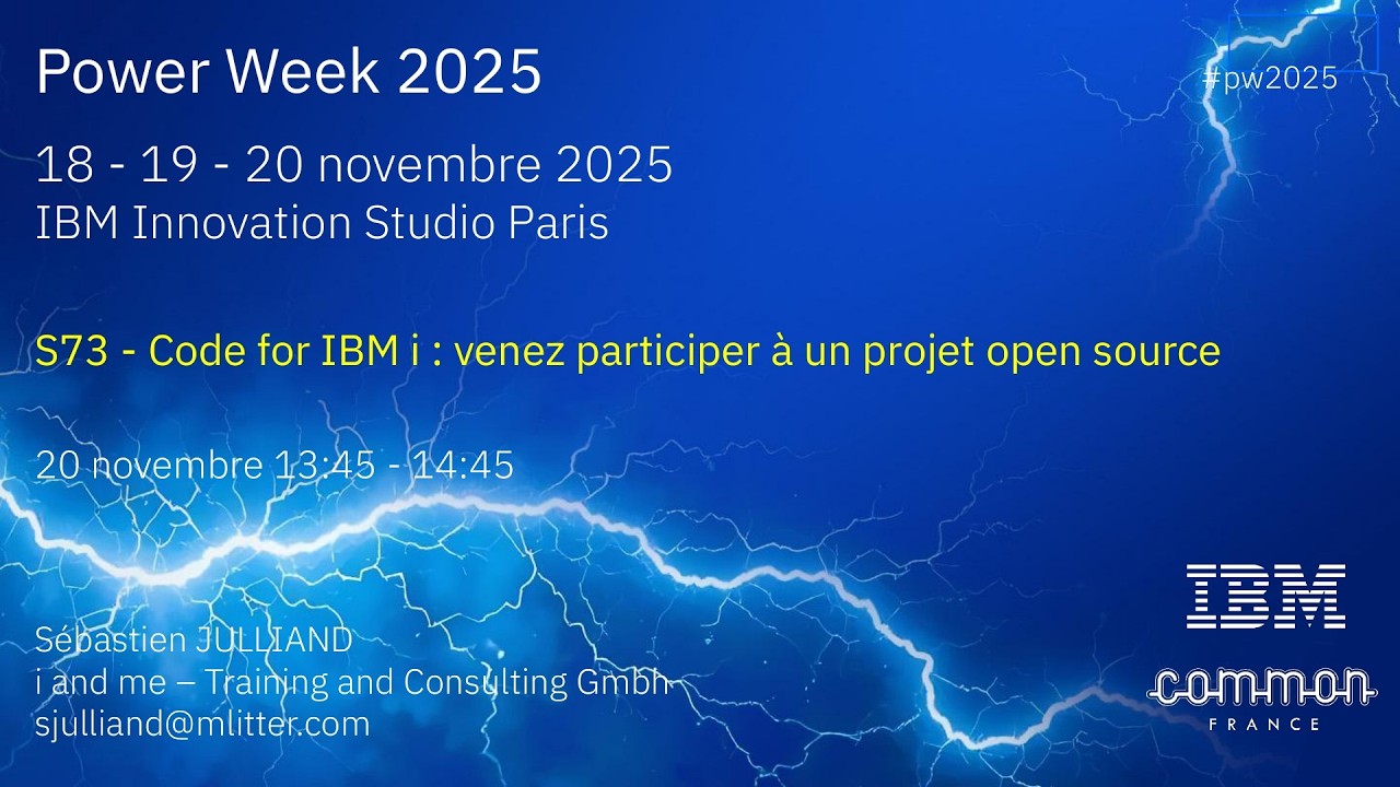 Power Week 2025 - S73 - Code for IBM i - Venez participer à un projet Open Source