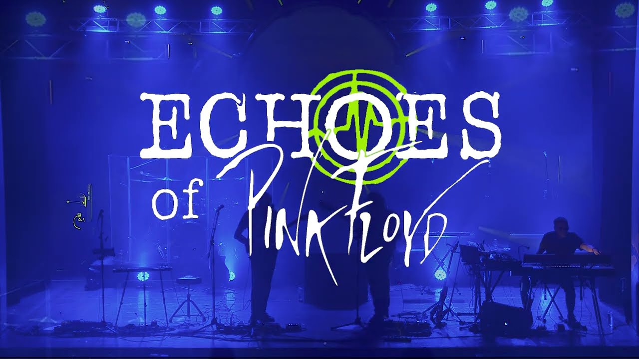 SHINE ON YOU CRAZY DIAMOND (parts I-V) [Pink Floyd cover] - Echoes of Pink Floyd