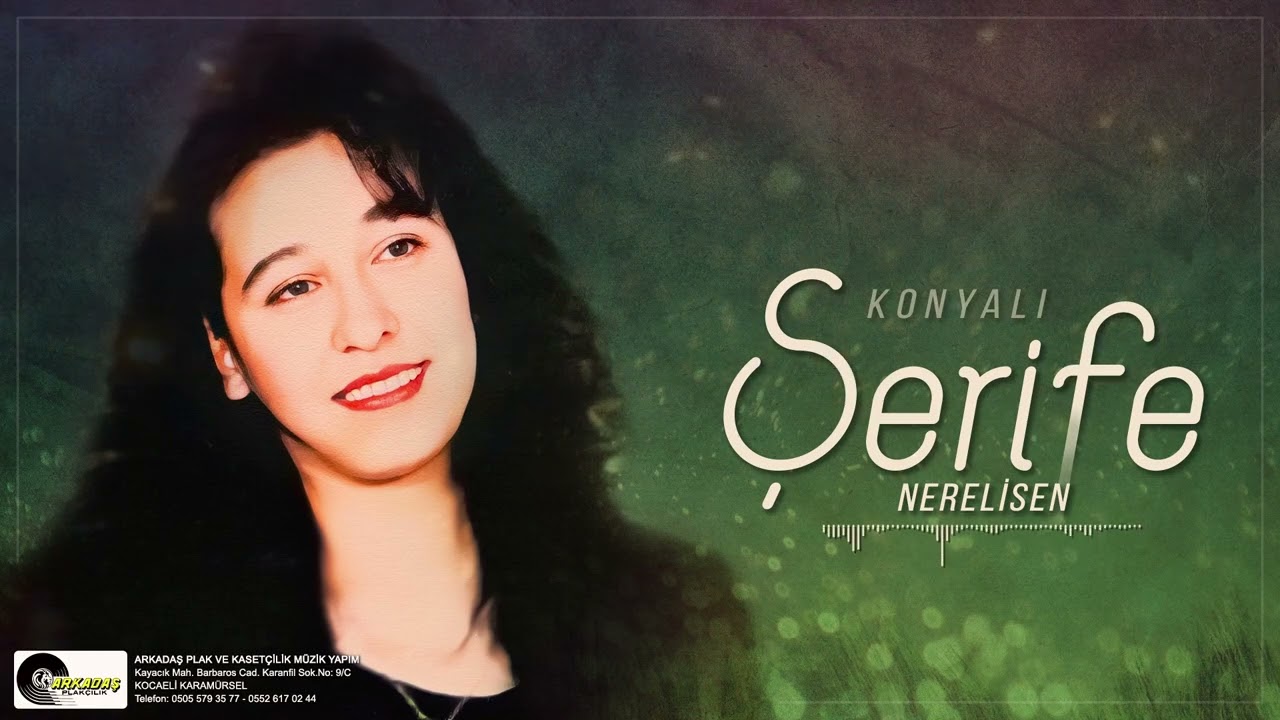 Konyalı Şerife - Nerelisen