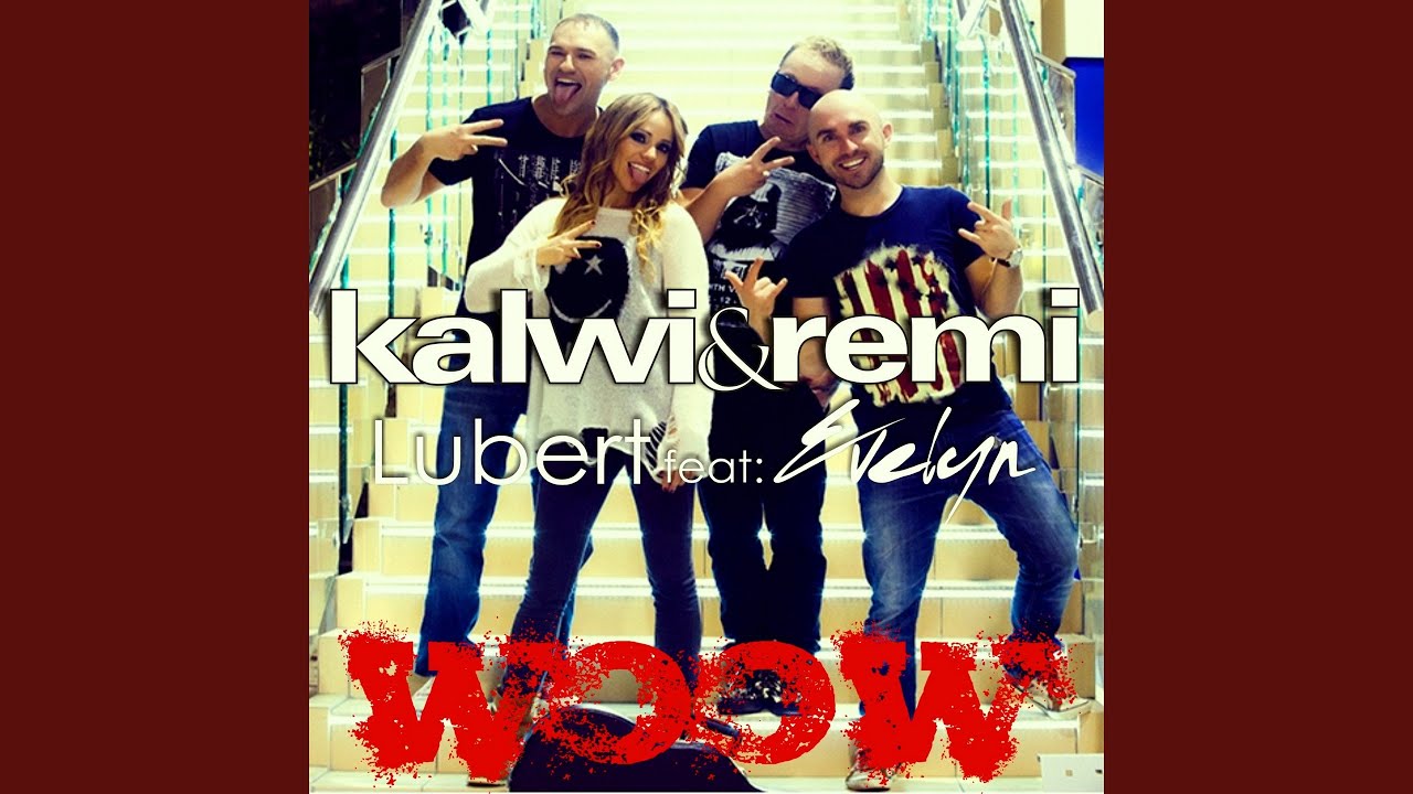 Woow (feat. Evelyn) (Radio Edit)