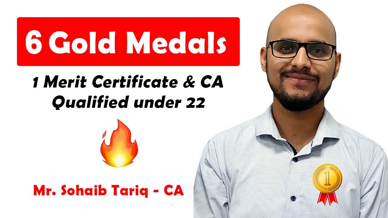 22 Year Old CA with 6 Gold Medals & 1 Merit Certificate | Mr. Sohaib Tariq - CA | CA Topper
