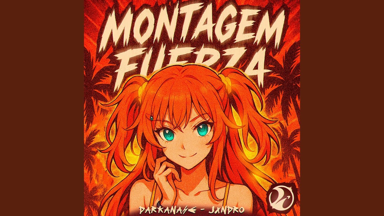 MONTAGEM FUERZA (Slowed)
