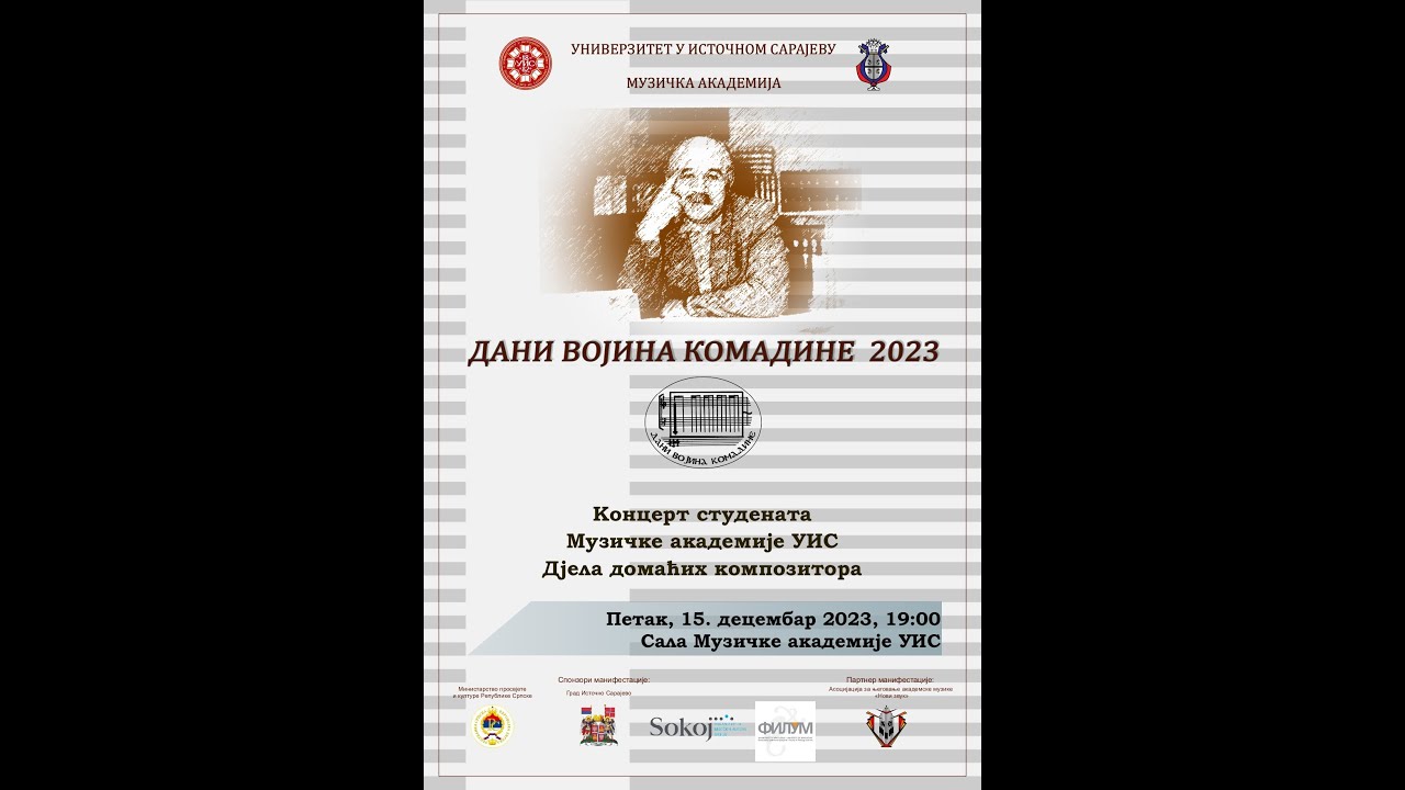 ДАНИ ВОЈИНА КОМАДИНЕ 2023 - Концерт студената Музичке академије УИС - Дјела домаћих композитора