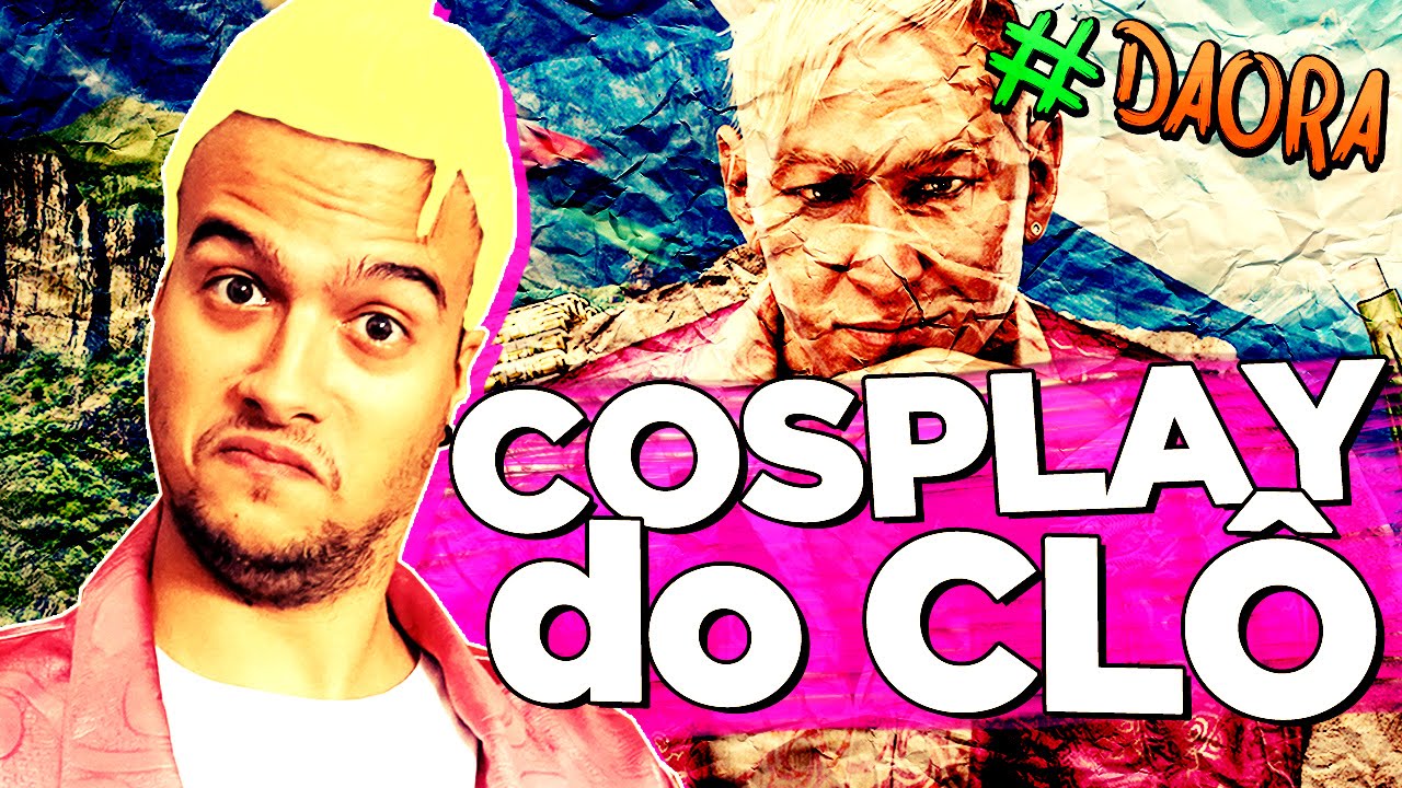 COSPLAY do CLÔ - # DAORA