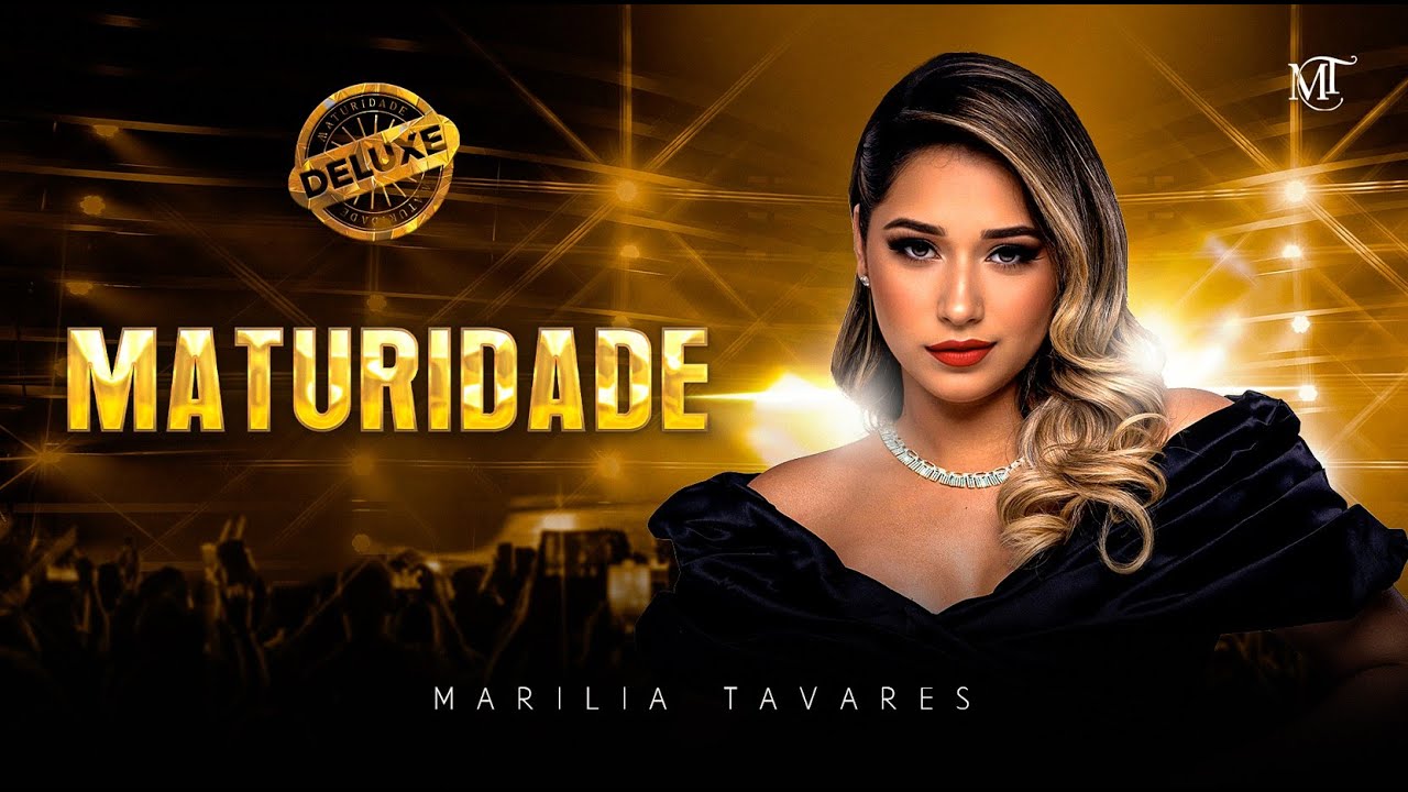 Mar&iacute;lia Tavares -  Maturidade  - Maturidade (Deluxe)