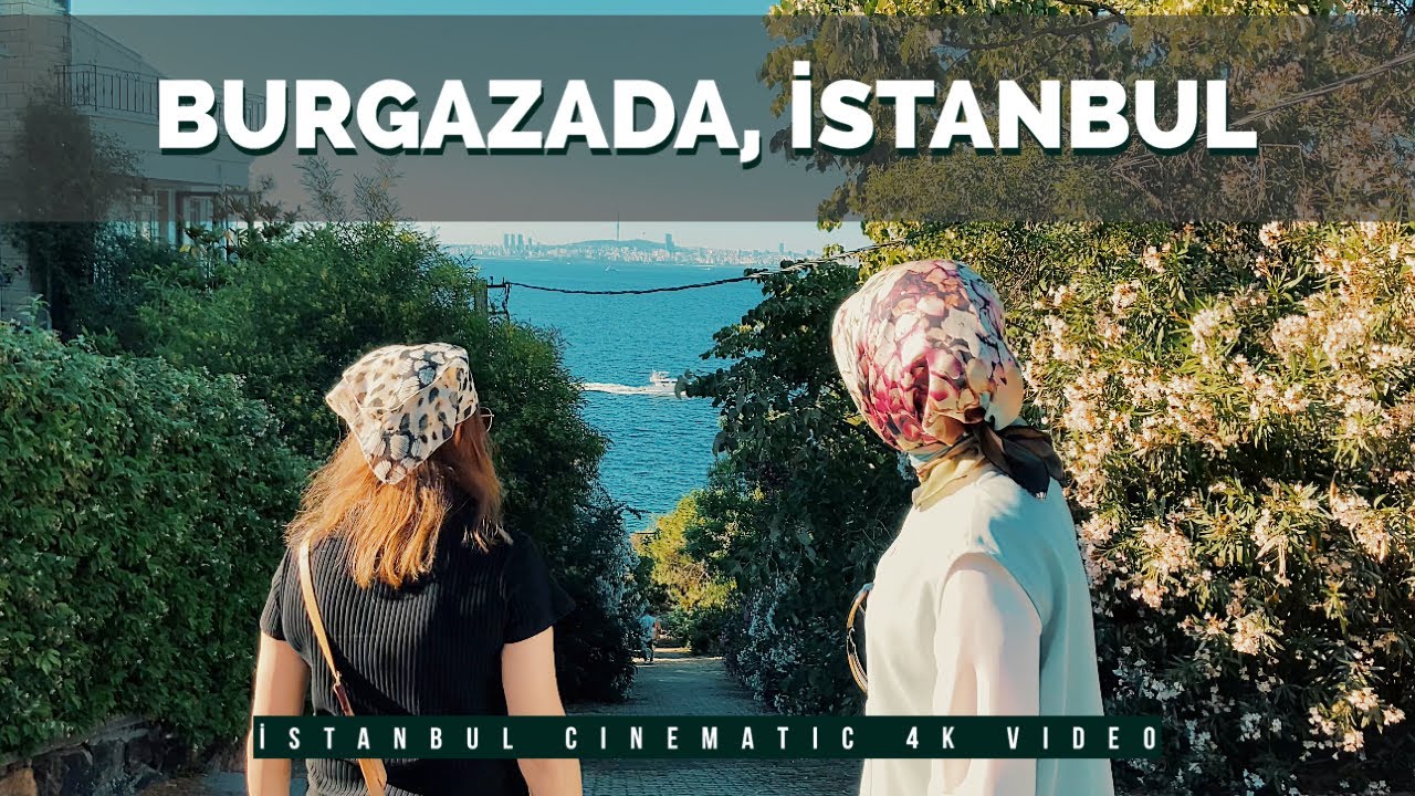 Burgazada İstanbul Cinematic Documentary 4k