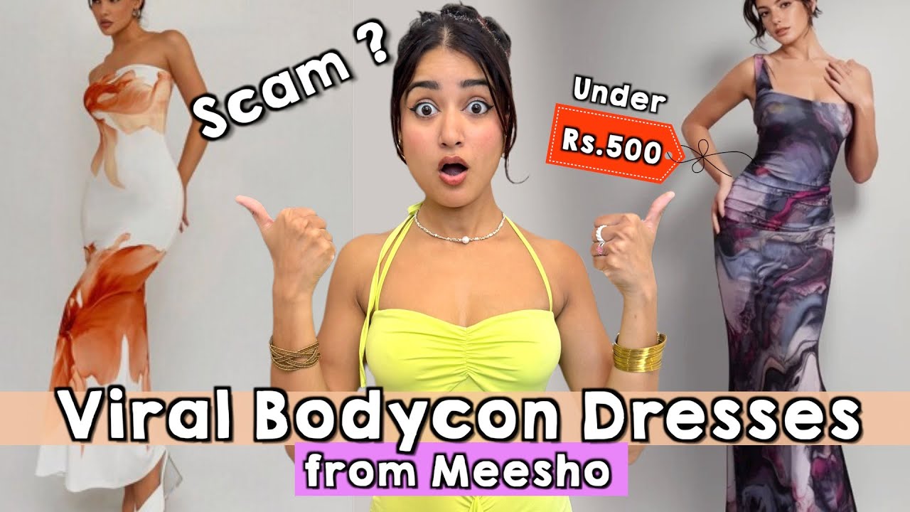 Trying Viral Dreamy Bodycon Dresses from Meesho Under Rs.500 😍 | Is it a Scam?