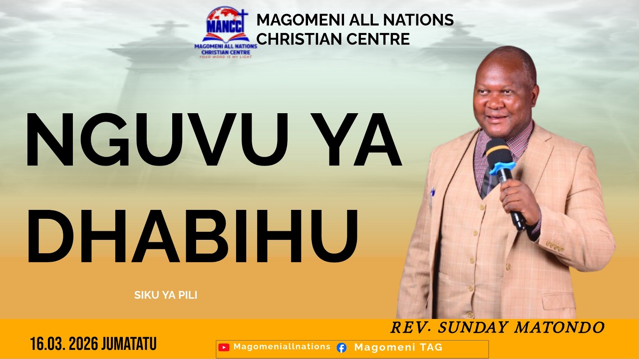 KARIBU KATIKA SIKU YA 2 YA SEMINA NA REV. SUNDAY MATONDO , MANCC JUMATATU TAR 16/03/2026