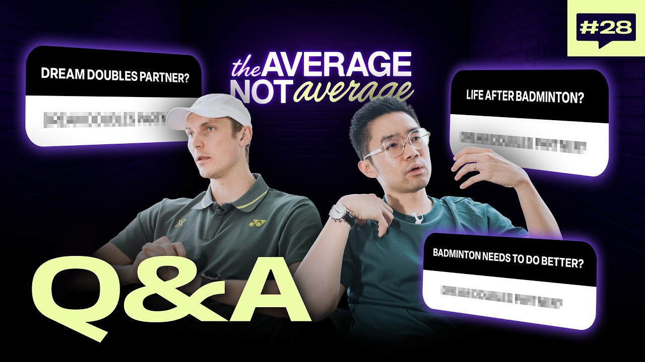 Ep 28: 1 Year Anniversary Q&A, Importance Of Media In Sport, Life After Badminton, Equipment Advice
