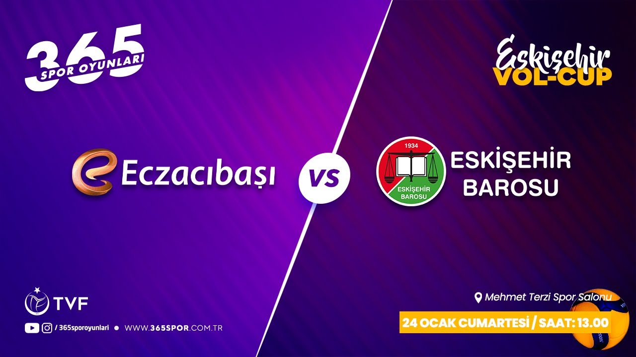 ECZACIBAŞI - ESKİŞEHİR BAROSU / VOL-CUP 2026 ESKİŞEHİR