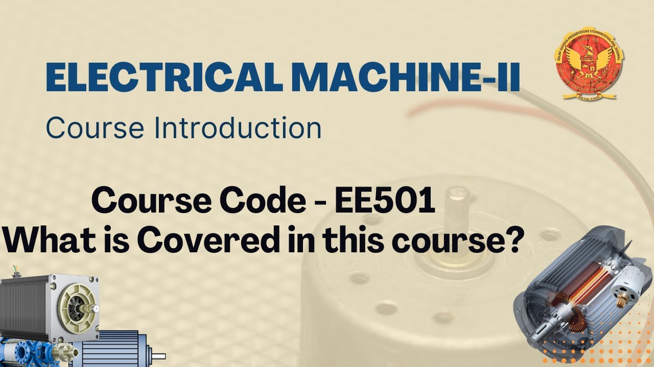 0.2 What is covered in this course | EE501 |