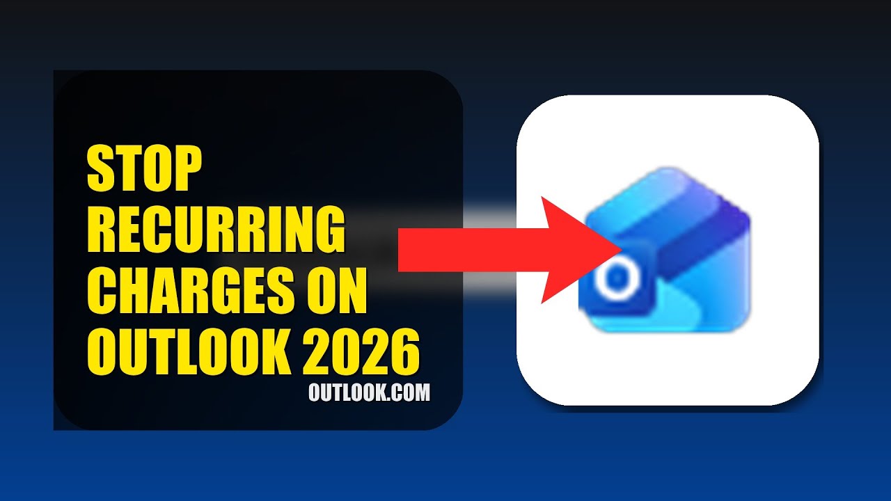 How To Stop Recurring Charges On Outlook 2026 (FULL TUTORIAL)