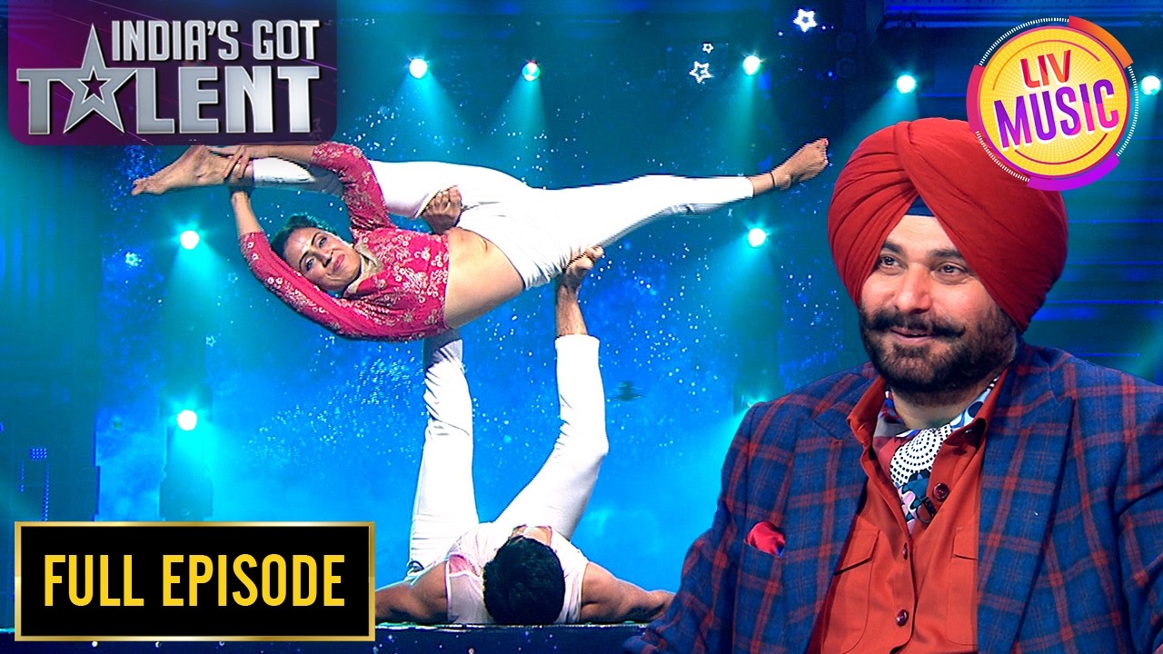 इस Duo की Balancing Sidhu को लागी Fantastic! | India’s Got Talent S11 | Full Episodes