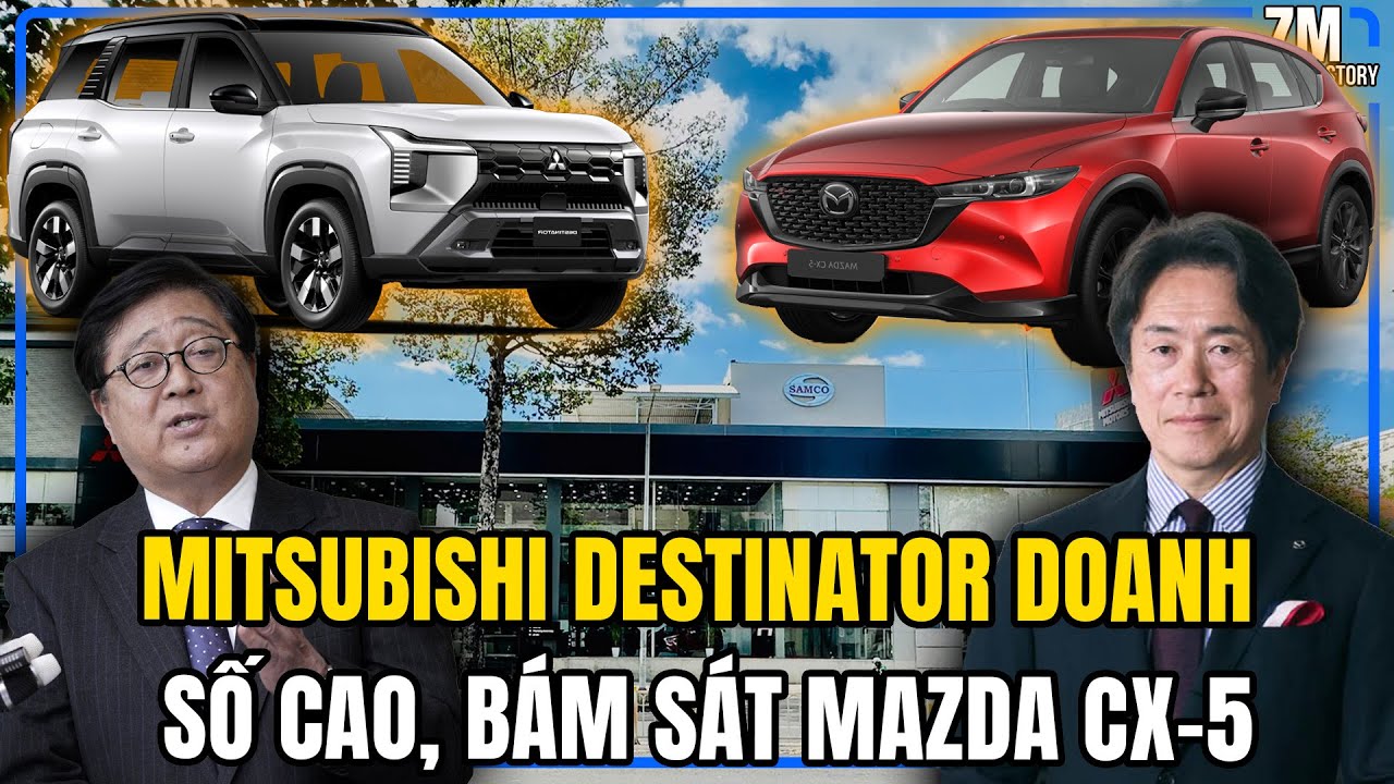 MITSUBISHI DESTINATOR DOANH SỐ CAO, BÁM SÁT MAZDA CX-5