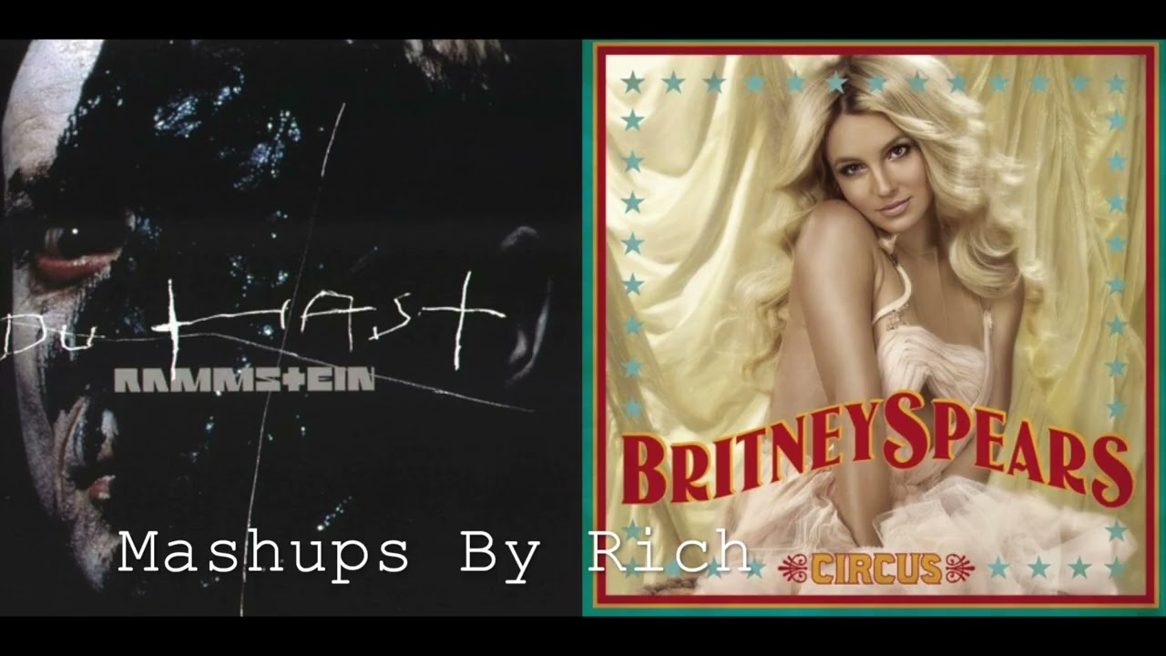 Rammstein and Britney Spears - Du Hast Circus (Mashup)