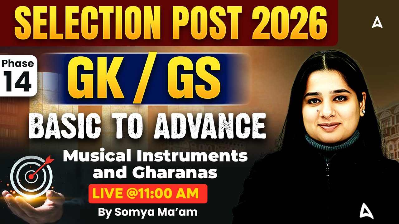 SSC Phase 14 GK GS Classes | SSC Selection Post GK GS PYQ | Musical Instruments & Gharanas