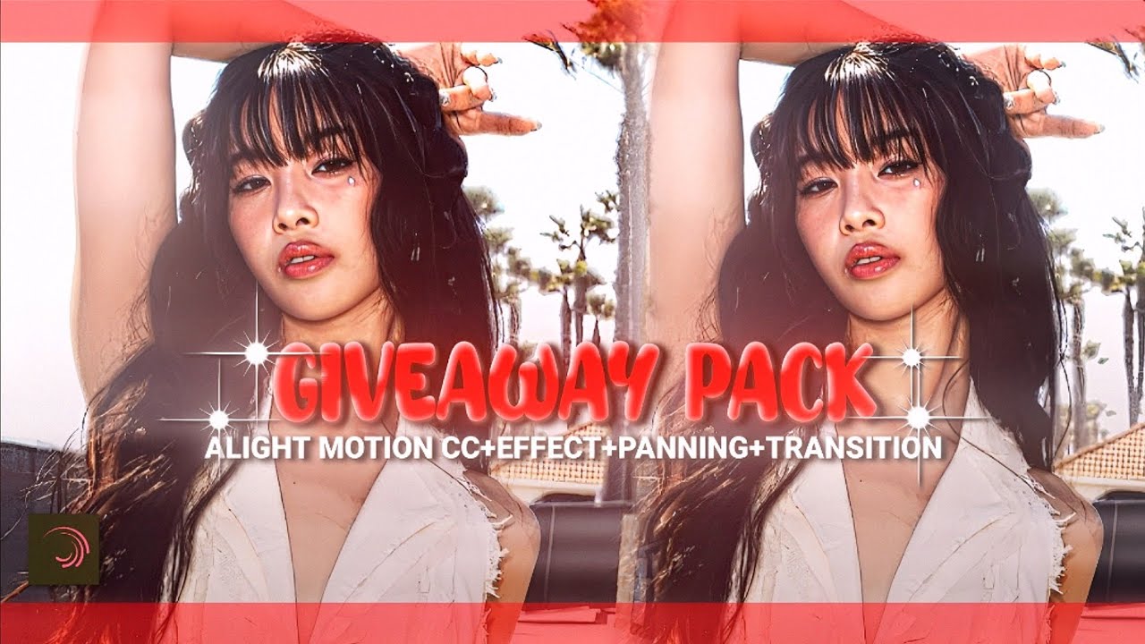 GIVEAWAY PACK ALIGHT MOTION AE LIKE || (cc+effect+transition+panning) 