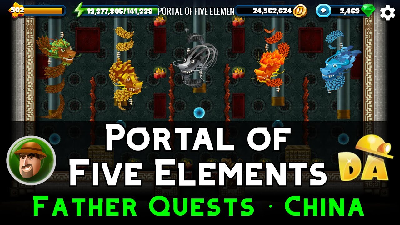 Portal of Five Elements | Father China #30 | Diggy's Adventure