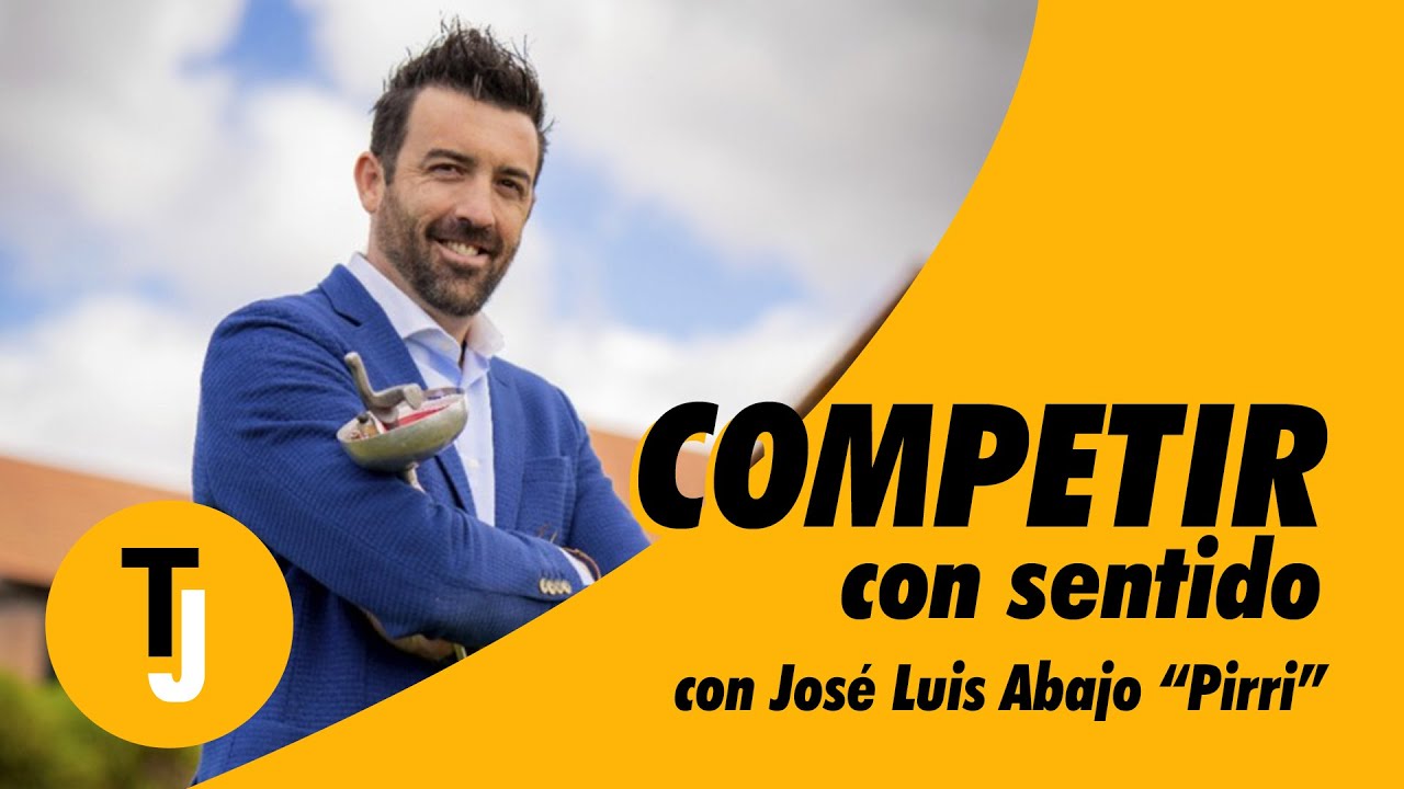 Como COMPETIR te hace GRANDE 🔺con José Luis Abajo 