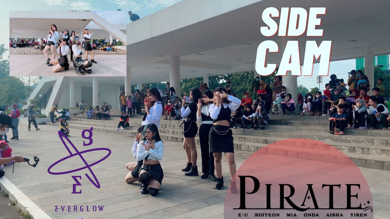 《SIDE CAM》 [KPOP IN PUBLIC CHALLENGE] EVERGLO - 'PIRATE' Dance Cover by EVERCALL