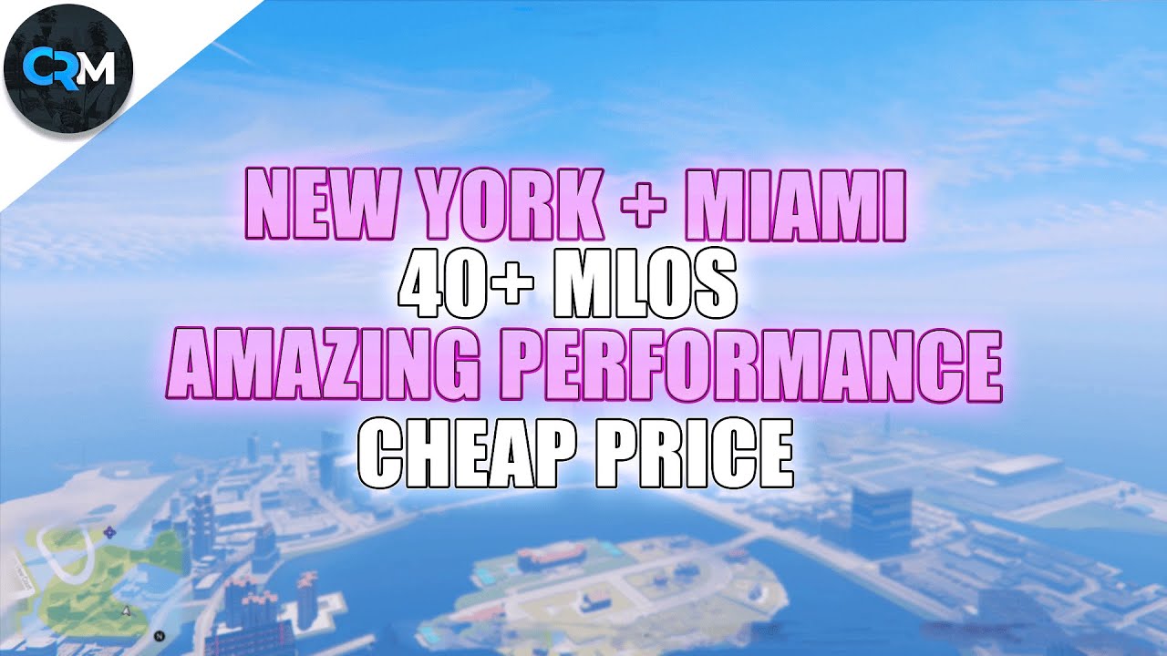 NYC/LC + VC/MIAMI *FULL MAP* (40+ MLOS, OPTIMIZED, EASY TO USE AND MORE) FiveM NYC + MIAMI COMBINED!
