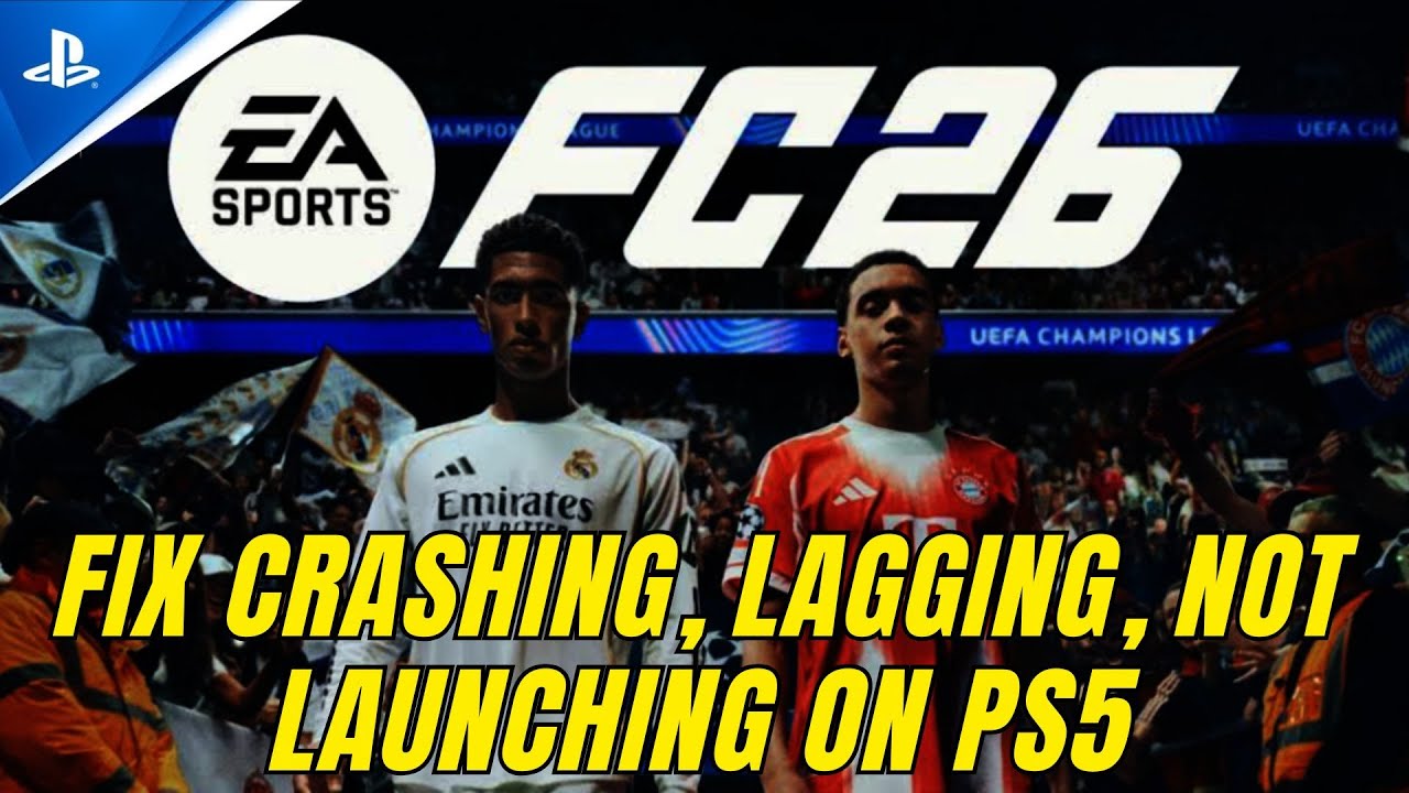 Исправление сбоев, задержек, черного экрана и сбоев в игре EA SPORTS FC 26 на PS5