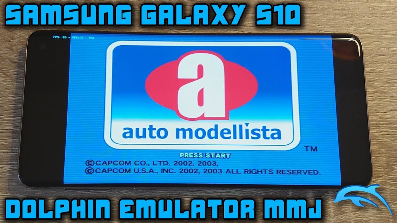 Samsung Galaxy S10 (Exynos) - Auto Modellista - Dolphin Emulator MMJ - Test