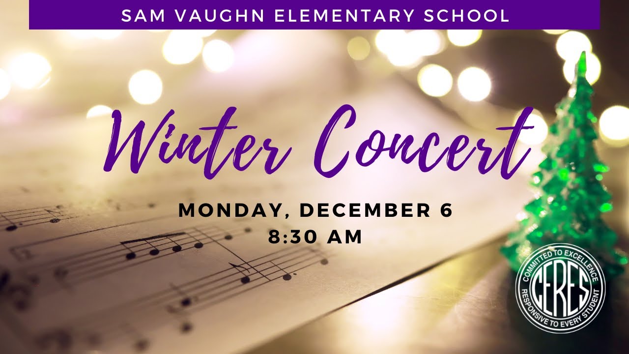 Sam Vaughn Elementary Winter Concert 2021