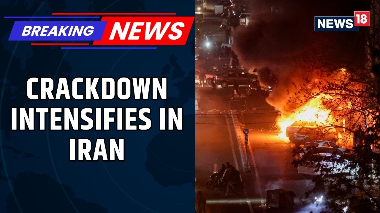 Iran Labels Protesters As Terrorists As Brutal Crackdown Raises Global Alarm | Iran Unrest | News18