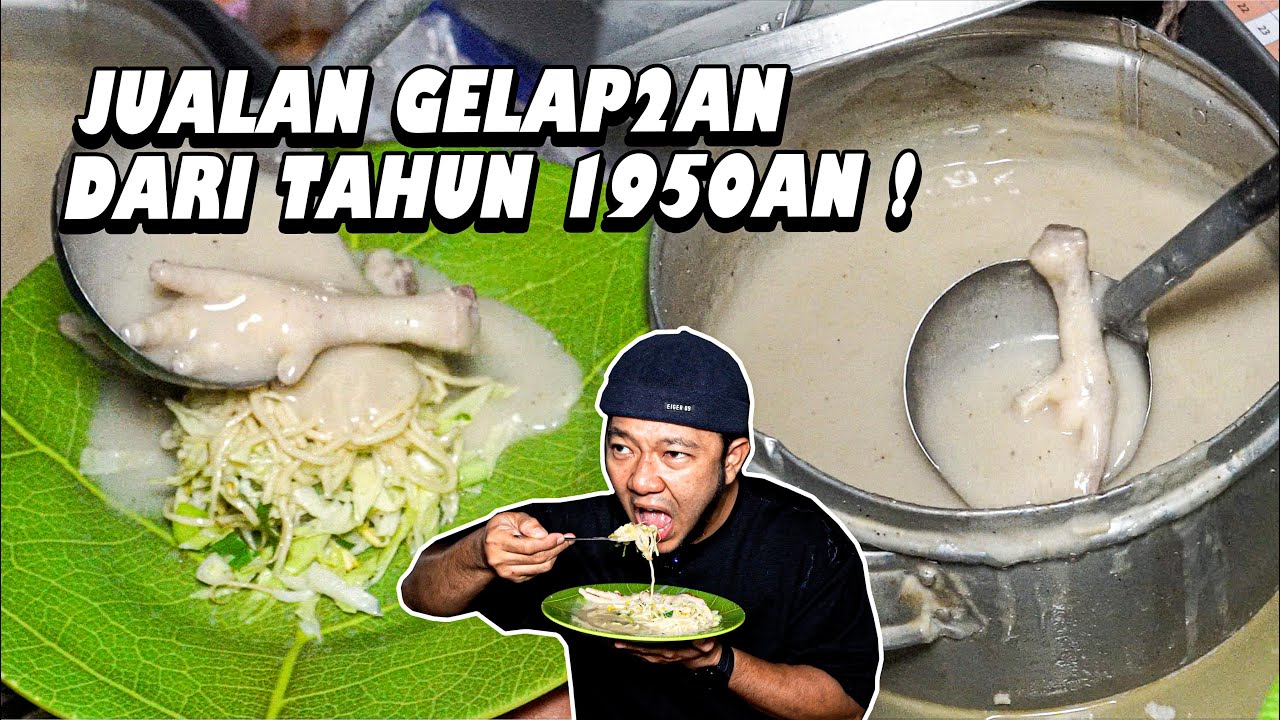 IBU HEBAT INI JUALAN MIE KOCLOK GELAP2AN, UDAH GENERASI KE 3 DARI TAHUN 1950AN !!