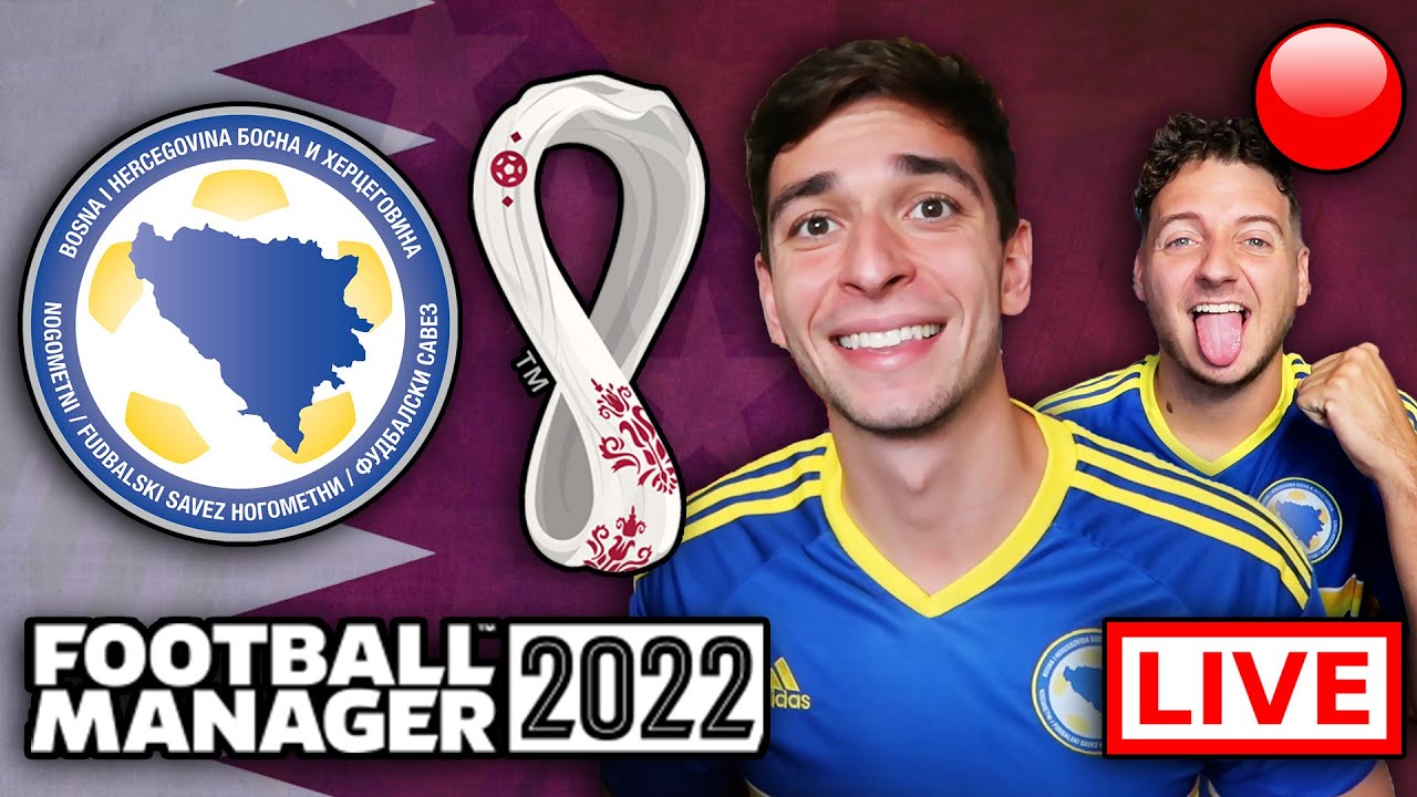 BOSNIA World Cup 2022 Full Playthrough - Football Manager 22 LIVE