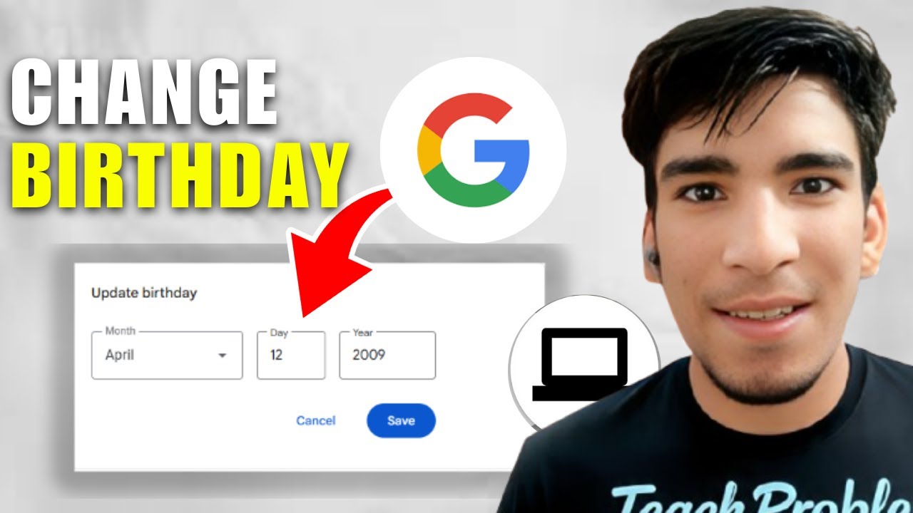 How To Change Birthday In Google Account