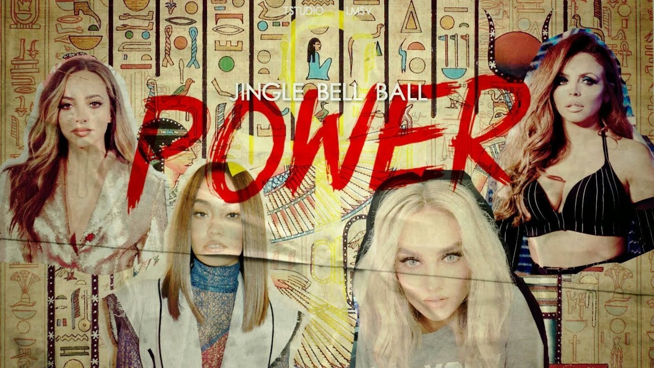 Little Mix - Power + Note Change [ Jingle Bell Ball 2018 - Studio Version ] +Download