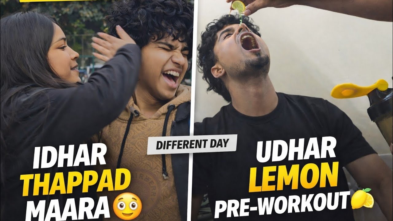 Idhar Thappad 😳 | Udhar Lemon Pre-Workout 🍋 | College vs Gym Life