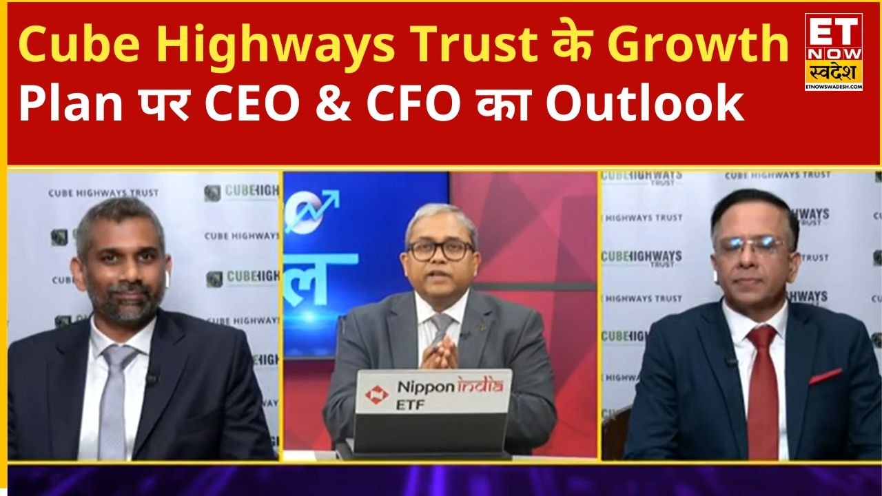 Outlook from Vinay Chandramouli Sekar & Pankaj Vasani on Cube Highways Trust IPO and Growth Plan |