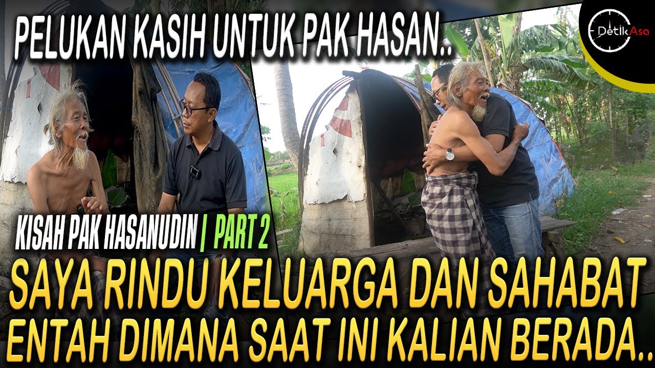 KISAH PERJALANAN HIDUP PAK HASAN❗️SIAPAPUN AKAN TERSENTUH DAN SEDIH MENDENGARNYA❗️