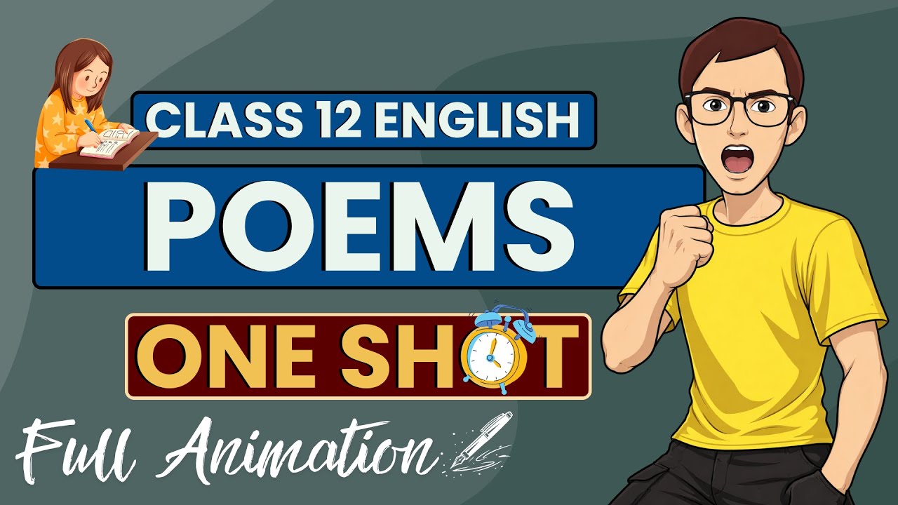 Class 12 English Poems One Shot 🔥 Full Book Revision in One Video