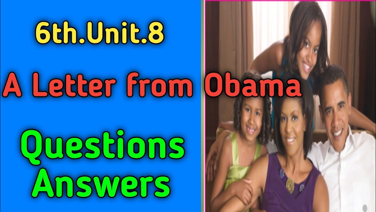 What I want for you and every child - A Letter From Obama To His Daughters/6th.Unit.8./6th unit 8