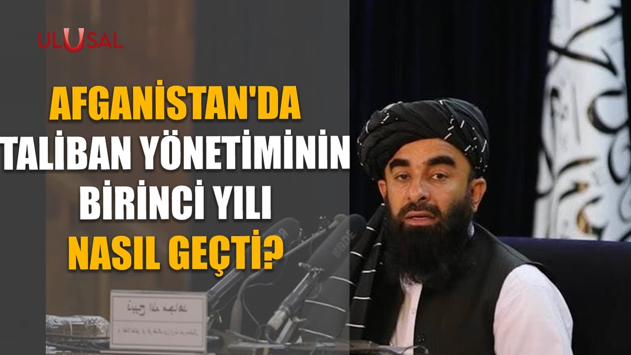 Afganistan'da Taliban yönetiminin birinci yılı nasıl geçti?