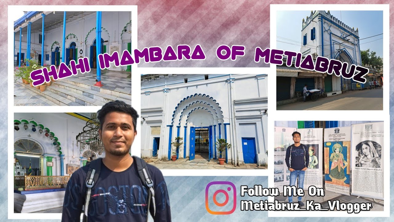 Shahi Imambara Of Metiabruz 🔥🔥 || Nawab Wajid Ali Shah Imambara Metiabruz