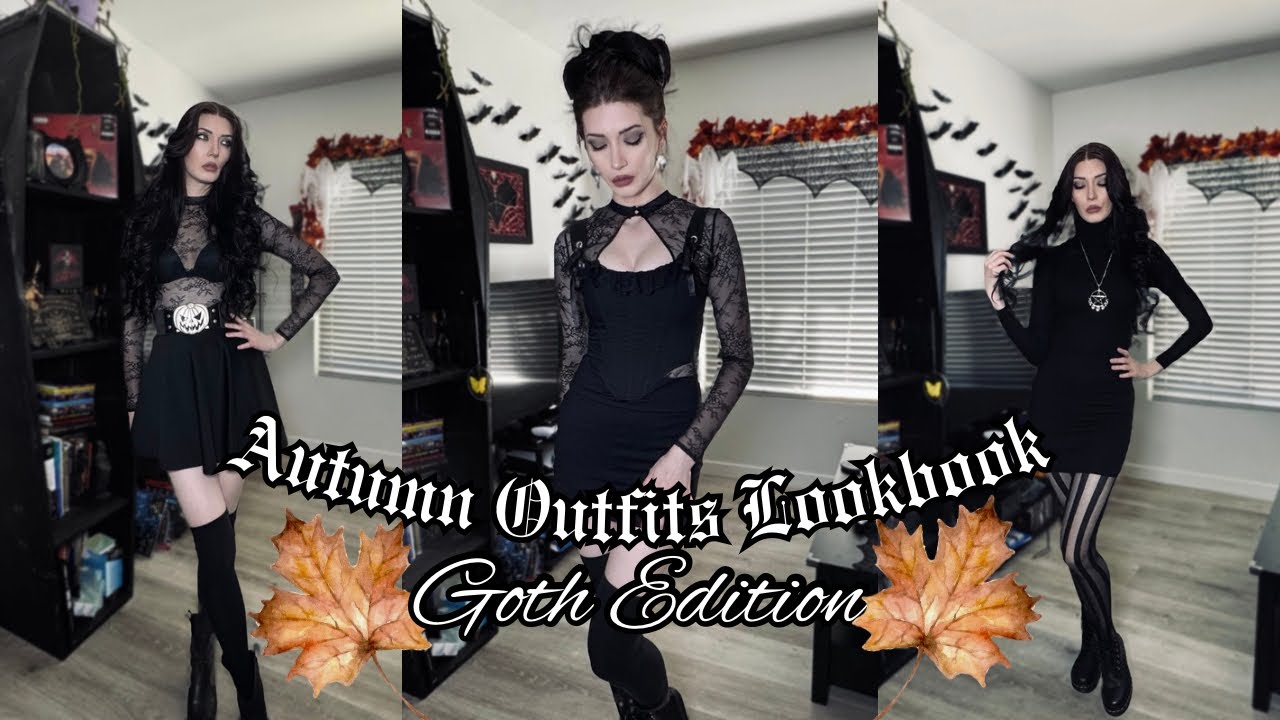 Goth Fall Lookbook 🍂🖤 Dark & Elegant Outfit Ideas