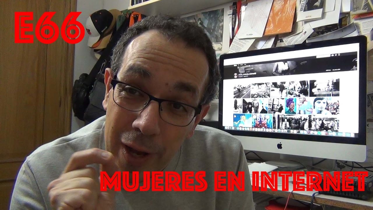 Episodio 66 - Mujeres en Internet