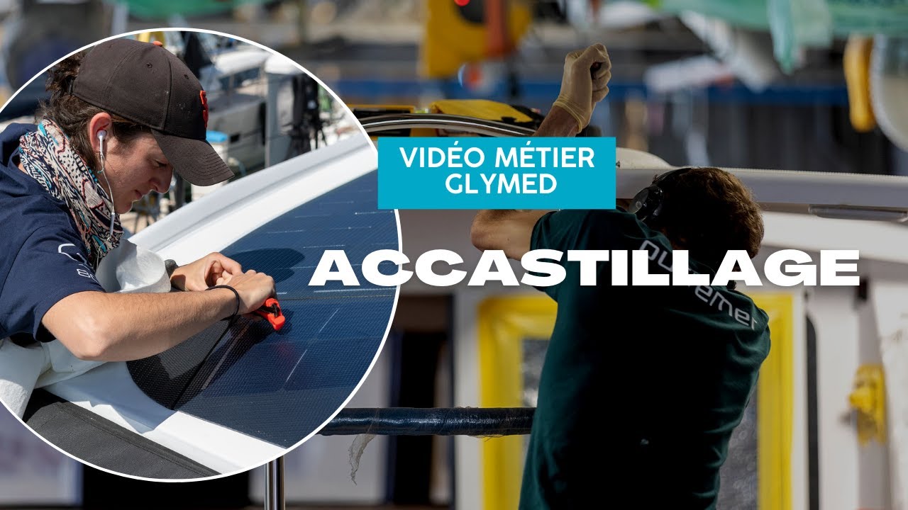 Vidéo métier - Accastillage GLYMed