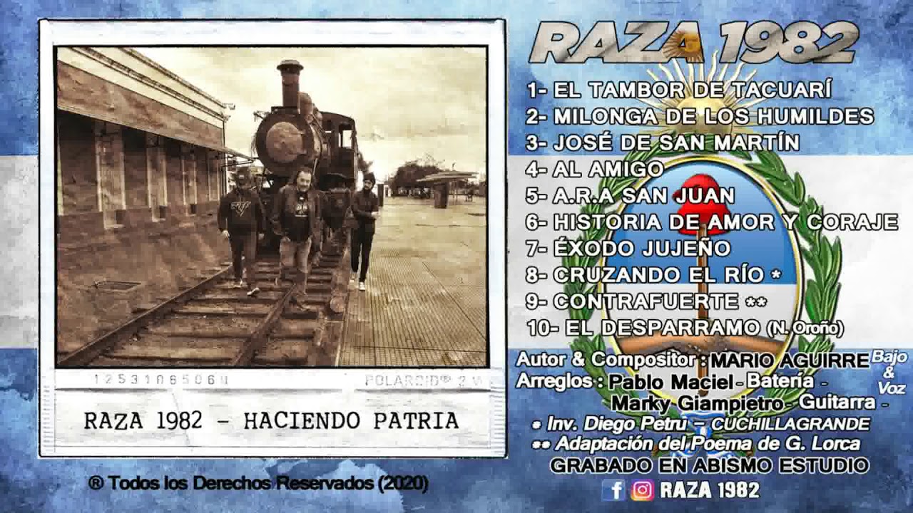 RAZA 1982 - HACIENDO PATRIA (Full Álbum 2020)