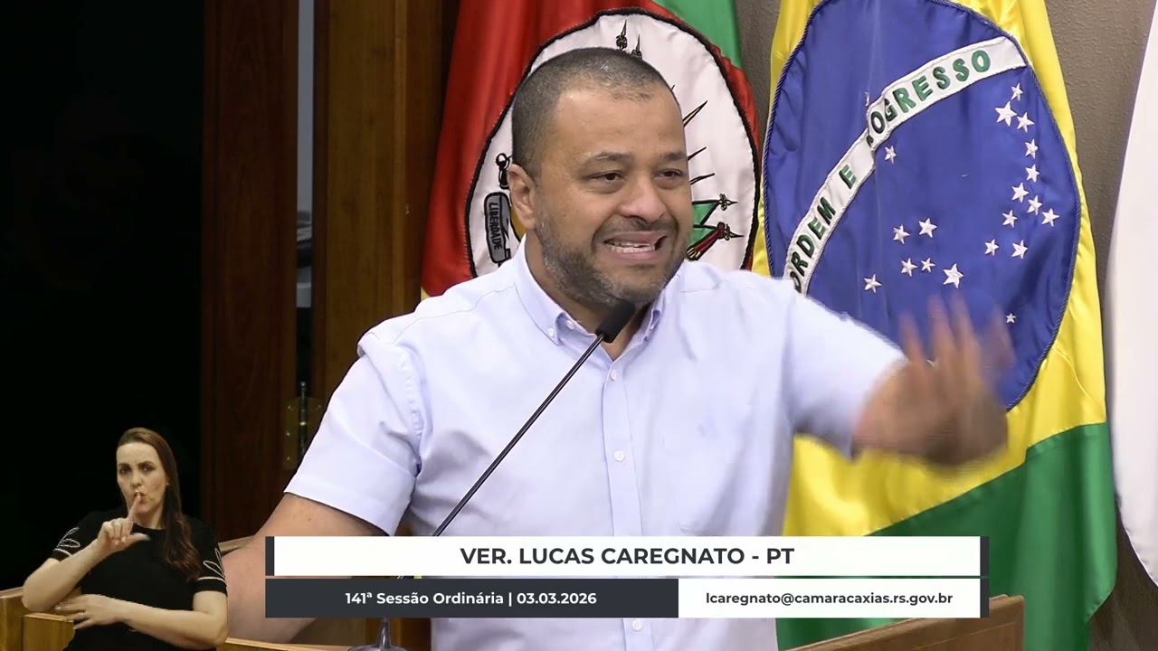12 - 141ª Sessão Ordinária - Em discussão - Lucas Caregnato/PT | 03.03.2026