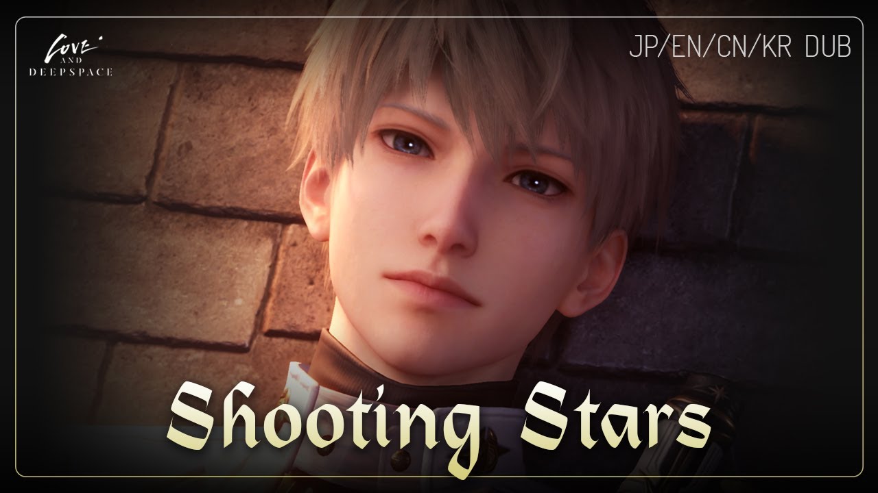 [Myth] Shooting Stars (JP/EN/CN/KR DUB) | Xavier | Love and Deepspace