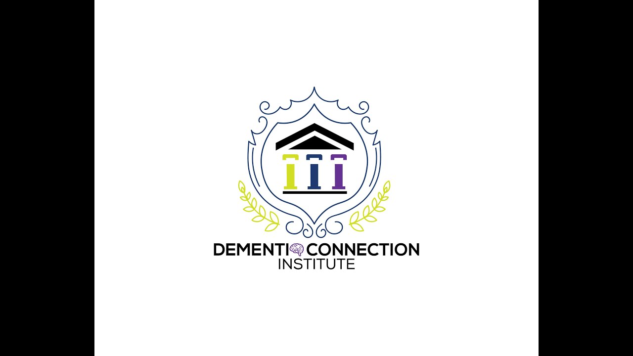 Dementia Connection Model created by Dr. Jennifer Stelter