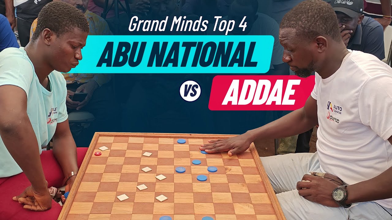 Abu National vs Addae - Grand Minds Top 4 Grand - Finale - Part 1