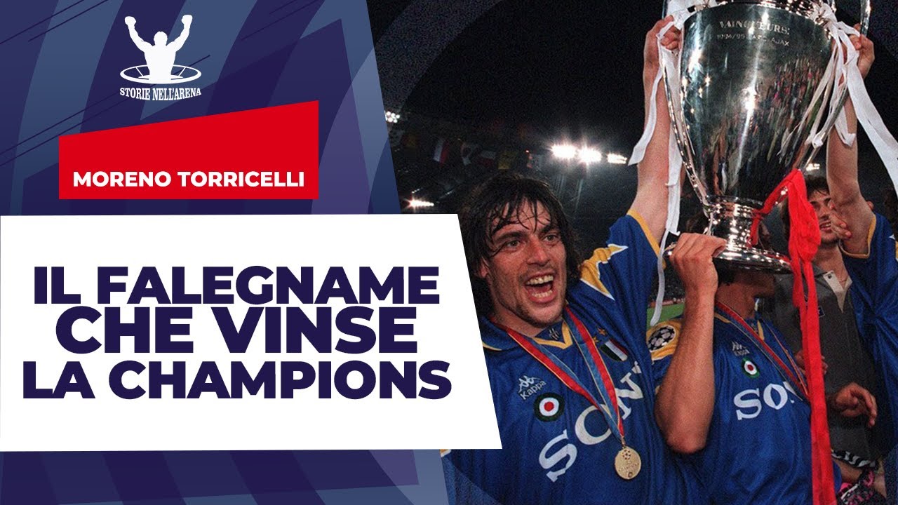 MORENO TORRICELLI: IL FALEGNAME CHE VINSE LA CHAMPIONS